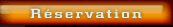 Réservation